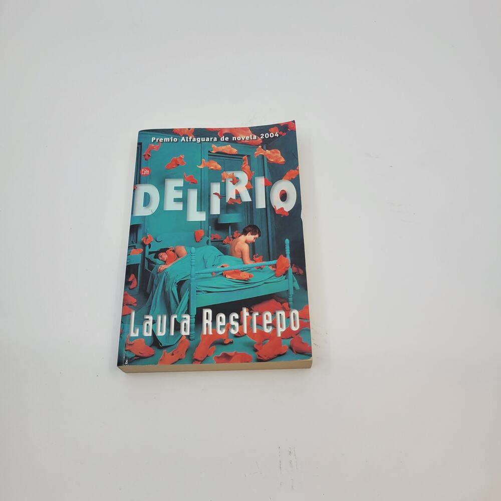 LAURA RESTREPO , DELIRIO Paperback 2004.